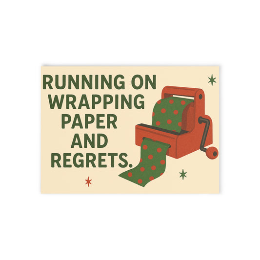 Running on Wrapping Paper and Regrets Funny Holiday Card