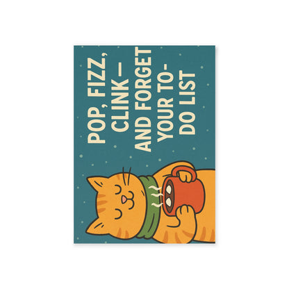 “Pop, Fizz, Clink” Relaxed Holiday Cat Card