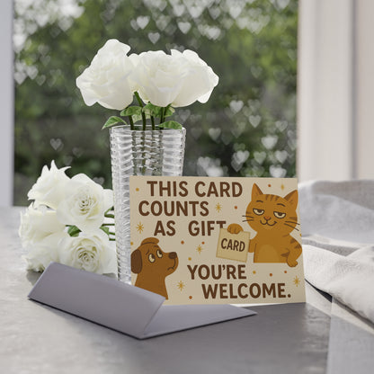 Holiday Card: This Card Counts as a Gift — You’re Welcome!